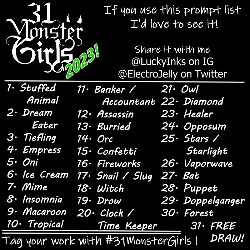ElectroJelly's tweet photo. Here is the new #31MonsterGirls art list for the year! Happy drawing everyone! 💕 #artpromptlist #artprompt #artlist https://t.co/96kl7nyq3M