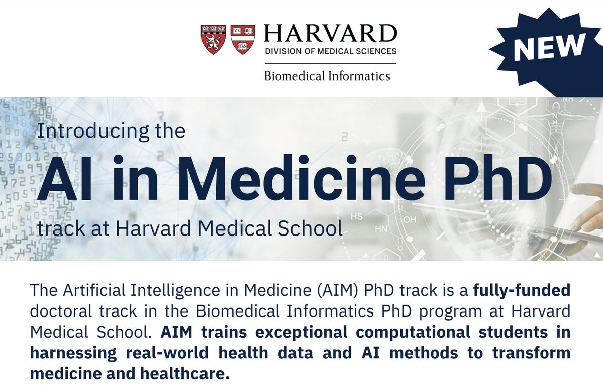 You can now get a PhD at Harvard in Artificial Intelligence in Medicine. Prepare to apply this fall and come work with me and my incredible colleagues. bit.ly/AIM_PHD Info session coming up: bit.ly/AIM-info