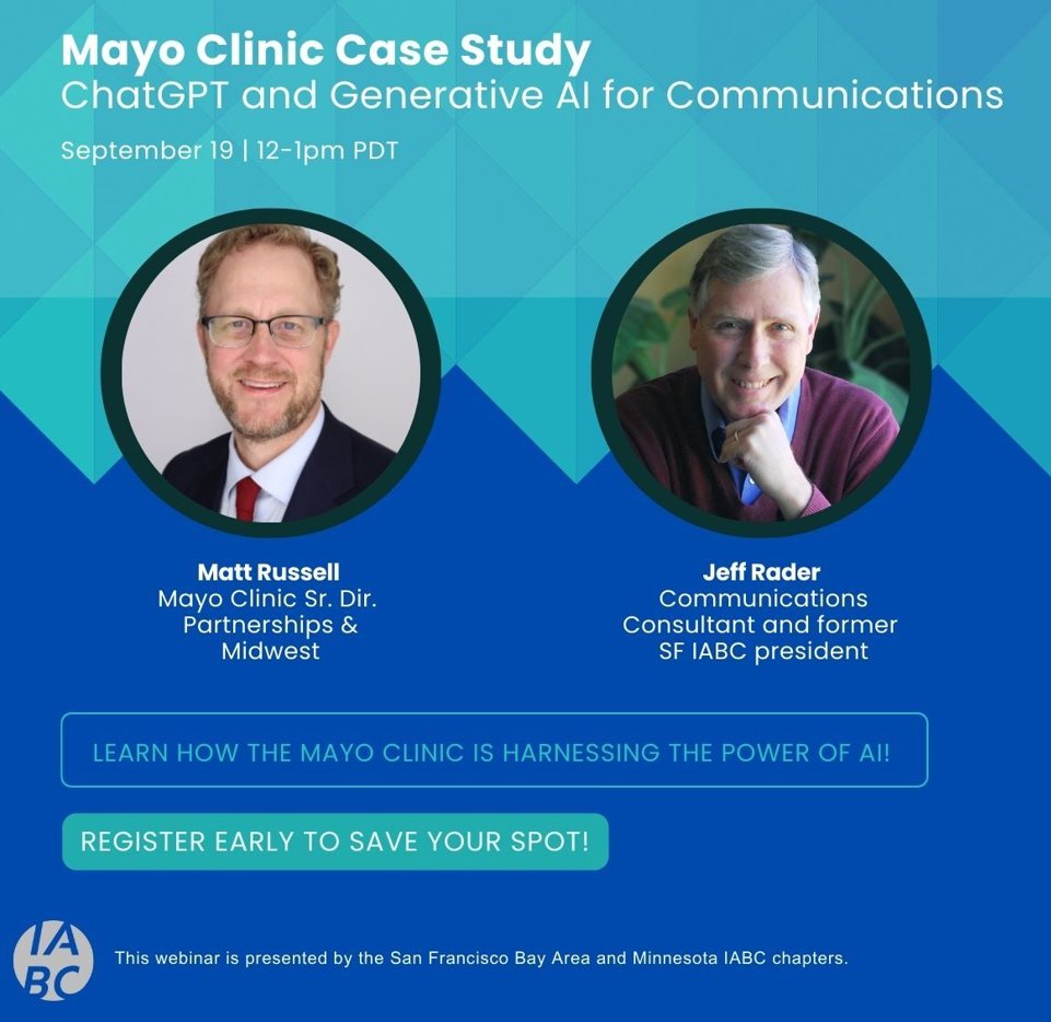 Can AI support the way we communicate?

Join us on 9/19 for a virtual event w/Matt Russell, Mayo Clinic Sr. Dir. and Jeff Rader, Comm. Consultant &amp; former SFIABC Pres., as they discuss Mayo Clinic's use of AI in comms.

Sign up today: ow.ly/yw2i50PH2zF 

#AI #Comms #IABC