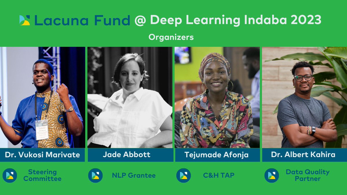 LacunaFund's tweet photo. We're @ #DeepLearningIndaba next week! Check out members of our community serving as organizers! And there's more to come...

DLI: https://t.co/f543KExrLH

#DeepLearningIndaba2023 #YƐbƐtumi #WeCan #LacunaFund #fillingdatagaps

@vukosi  @alienelf  Tejumade Afonja @ankahira https://t.co/F3Ftodk7xG