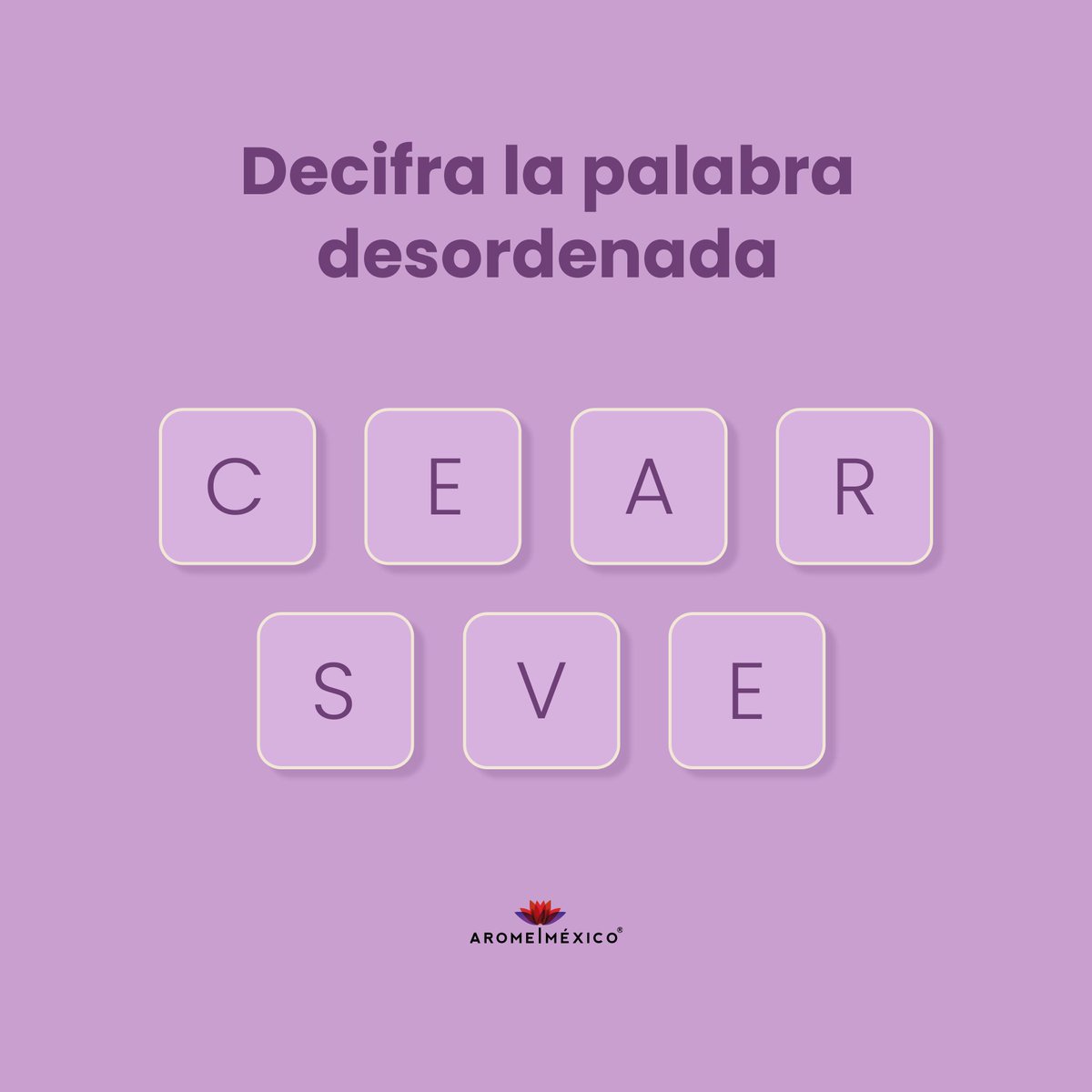 AromeMexico's tweet photo. ��Podrás descifrar la palabra?🤔
#Perfume https://t.co/tho65d9Cwx