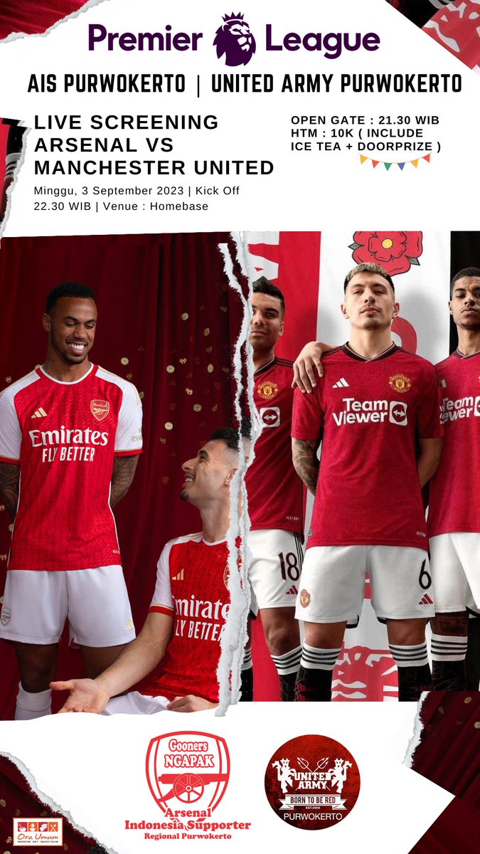 LIVE SCREENING
Big match !
United Army Purwokerto ft AIS pwt

Minggu, 3 september 2023
Arsenal vs Man.United
Kick off : 22.30 WIB
Open Gate : 21.30 WIB
HTM : 10K (include es teh) + Doorprize
Venue : HomeBase (waroenkoraumum)

*tempat terbatas karna di Ruangan VIP

ramaikan guys !