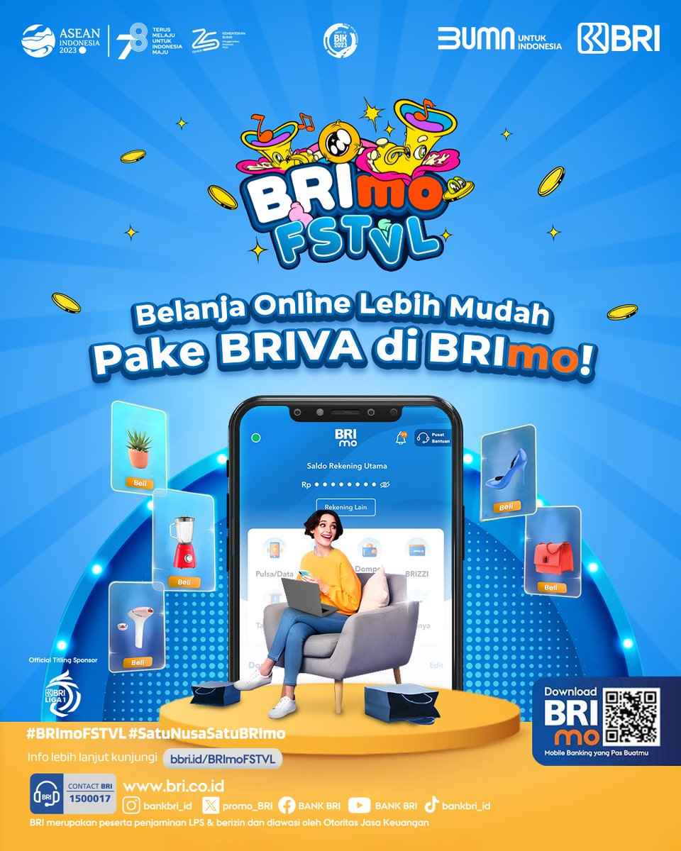 promo_BRI's tweet photo. Sobat BRI,yuk bayar belanja di ecommerce favorit kamu pake BRIVA di BRImo!Bisa dapet kesempatan menangin hadiah mobil listrik keren dari BRImo FSTVL!Download BRImo,perbanyak transaksi dan menangin hadiah BRImoFSTVL! Kunjungi https://t.co/G1uN98lKPx
#BRI #BRImo #BRImoFSTVL https://t.co/cHiopZhQnS