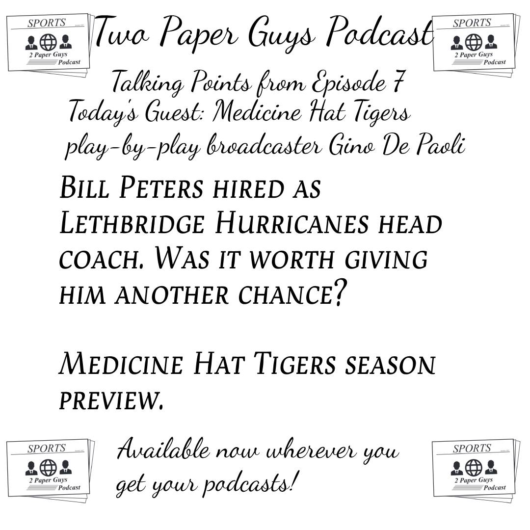 twopaperguyspod's tweet photo. Episode 7 is out now! Nathan and James discuss the hiring of Bill Peters in Lethbridge and the voice of the Medicine Hat Tigers @GDP_PXP joins the show to talk about the upcoming 2023-24 season in the Gas City!

Listen here: https://t.co/BhMd0yGC8b
#SupportYourLocalNewspaper https://t.co/jaBv6aF8MN
