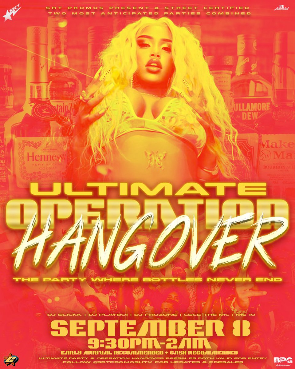 SRTPromos's tweet photo. 🍾 #UltimateOperationHangover 🍾
“The party where bottles never end”

Why not turn two parties into 1️⃣ big one 🤷🏾‍♂️

• 30+ bottles 🍾
• New stage set up 💡
• Pinatas 🪅 
• 3 djs w/ 3 different vibes 🎶 
• smoke friendly 💨 

That’s just the start, you don’t wanna miss this‼️ https://t.co/OgoJMUsWFX