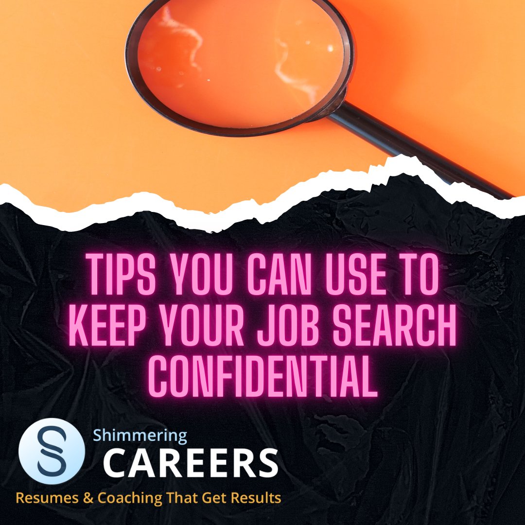 Shimmeringcaree's tweet photo. 1/3 Tips to Keep Your Job Search Confidential

You may not want to make your job search common knowledge, and you probably want to keep it from your boss. Here are a few things to consider.

#jobsearch #jobsearchtips #jobsearching #careeradvice #careercoaching https://t.co/7b0fbD3uth