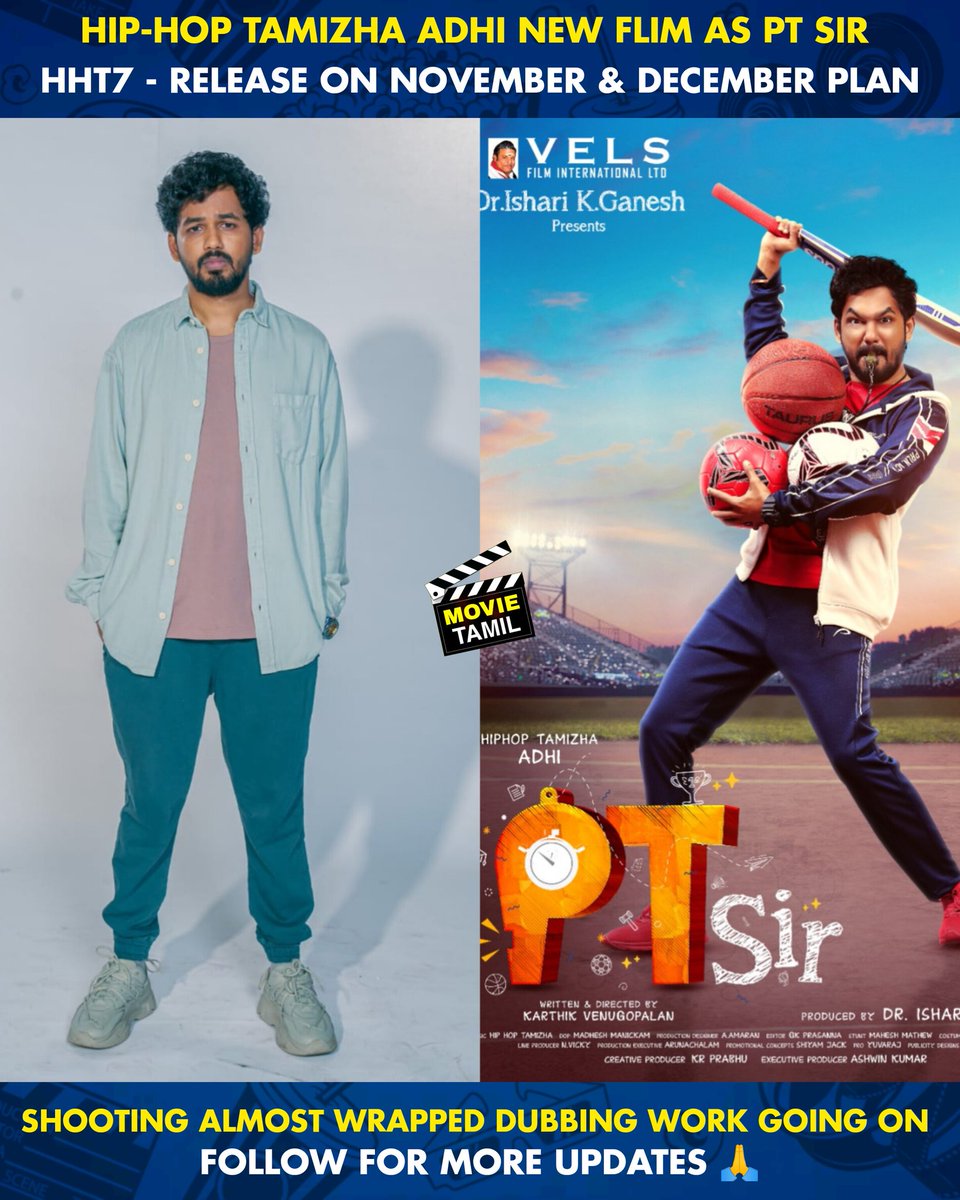 FilmBuff0's tweet photo. Exclusive

🔹#HipHop TAMIZHA ADHI New FLIM As #PTSir 

#HHT7 - Movie Release From November &amp; December Month Plan

🔸 Shooting Almost Wrapped Dubbing WorkGoing on
#Adhi #HipHopTamizhaAdhi https://t.co/Tr4cIGv4tP