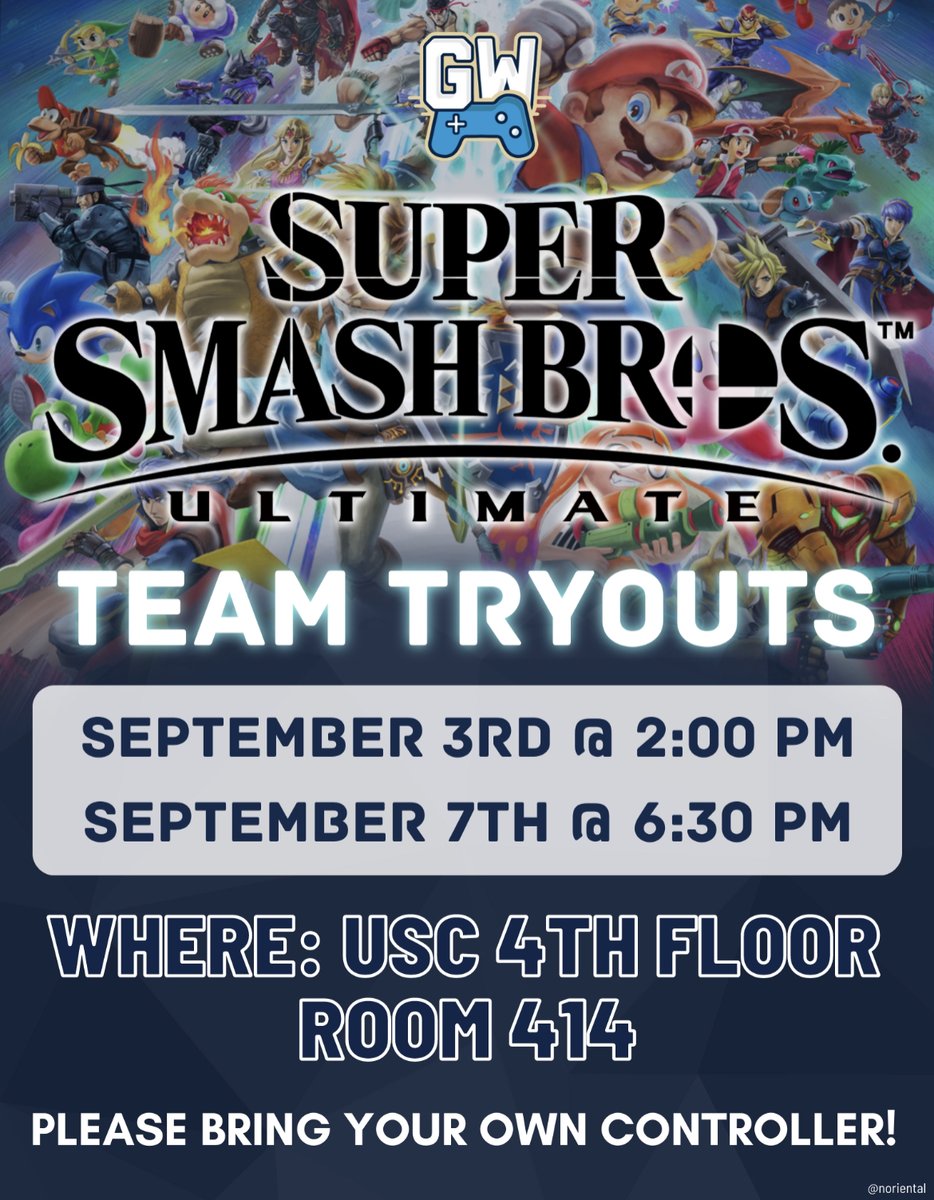 👾TRYOUT FOR SUPER SMASH BROS👾
—————————————————————————
Come out and tryout for our Super Smash Bros team! All levels are welcome🩵

Tryouts will be held in room 414 of USC:)
Check the date and time right now to mark your calendar🗓️

MAKE SURE YOU BRING YOUR OWN CONTROLLER‼️