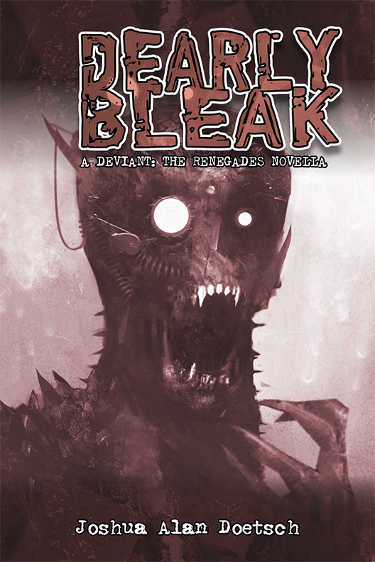 JoshuaDoetsch's tweet photo. Right now you can get a digital copy of my novella DEARLY BLEAK (set in the world of DEVIANT: THE RENEGADES) for just $2.24.
https://t.co/uzQYU0U3uY
#DeviantTheRenegades
#OnyxPathPublishing https://t.co/xhRofPpFoF