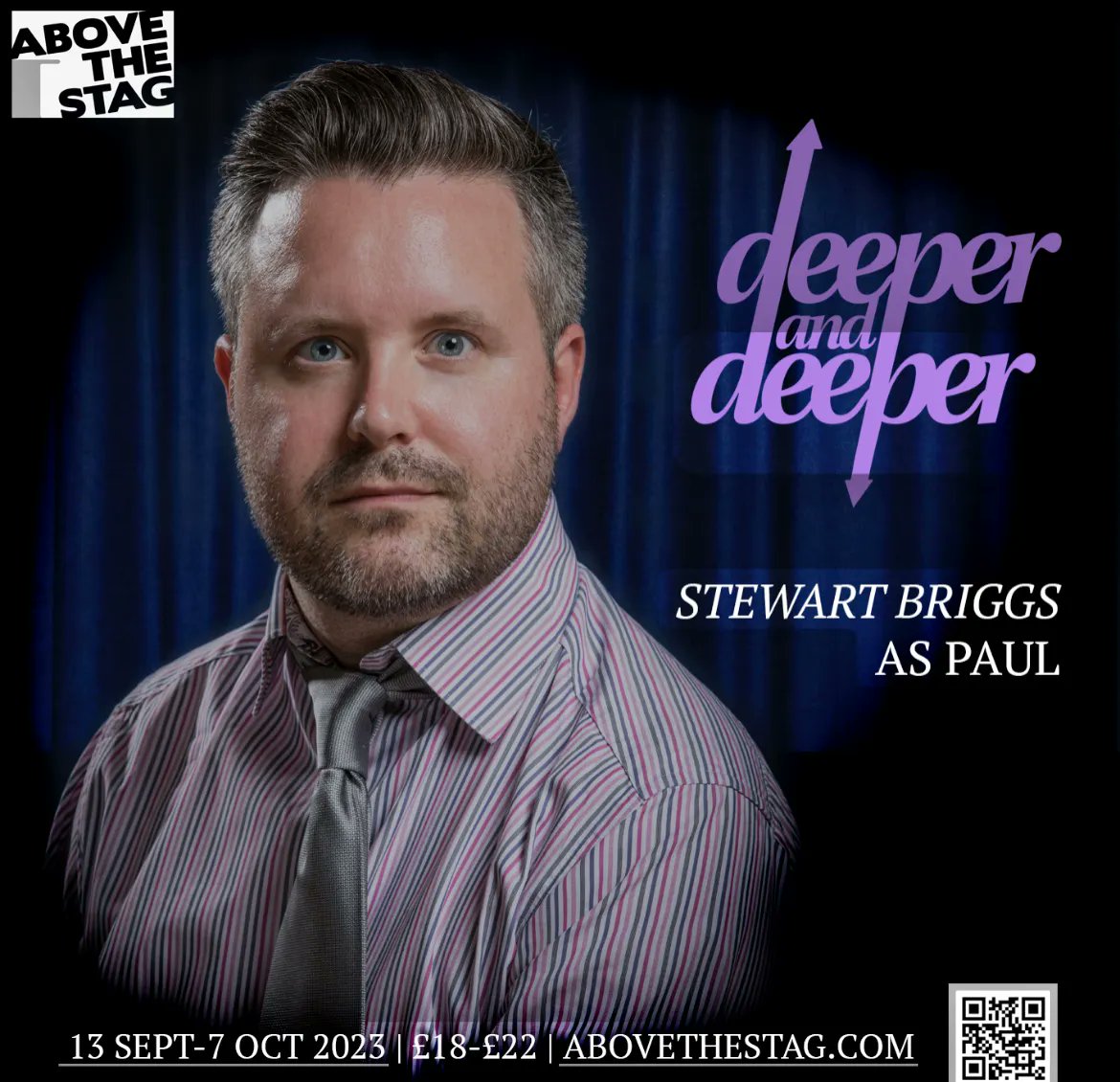 Returning to the role of Paul in Deeper and Deeper is Stewart Briggs. Book now! Some performances now sold out! Abovethestag.com
