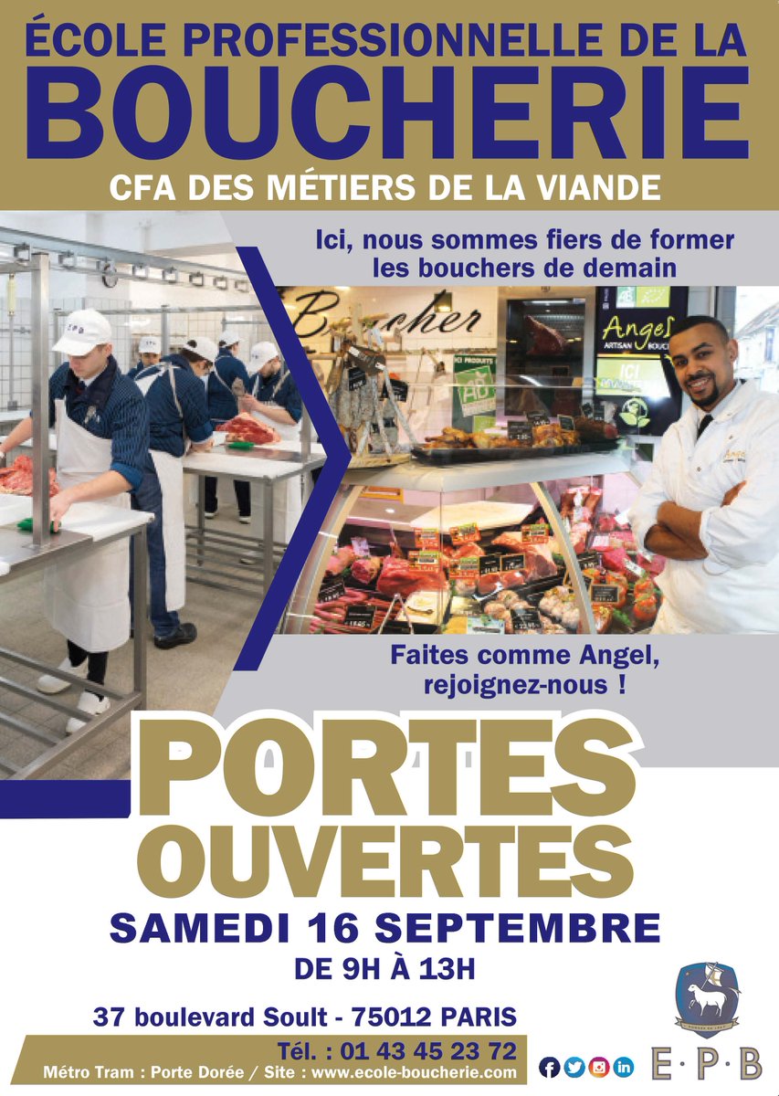 Vous avez moins de 30 ans et rechercher un métier offrant de belles perspectives ?

L'EPB ouvre ses portes le samedi 16 septembre 2023 de 9h à 13h.

Venez y découvrir nos différentes formations en boucherie.

Plus d'info  :
 👉au 01 43 45 23 72 
 👉ou ecole-boucherie.com/jpo/?gclid=Cjw…
