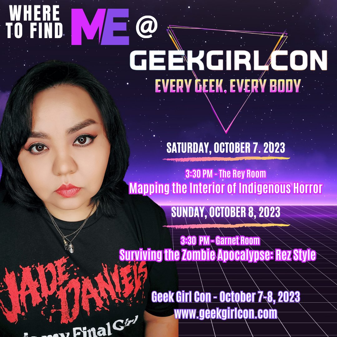 Grim_Native's tweet photo. October is approaching fast! Get your #GeekGirlCon tickets now and hang out with me October 7-8 in Seattle at the Arch at 800 Pike Street! I'll be presenting Mapping the Interior of Indigenous Horror &amp; Surviving the Zombie Apocalypse Rez Style.  INFO HERE: https://t.co/nHbCpkVII9 https://t.co/91LWmqPxn3