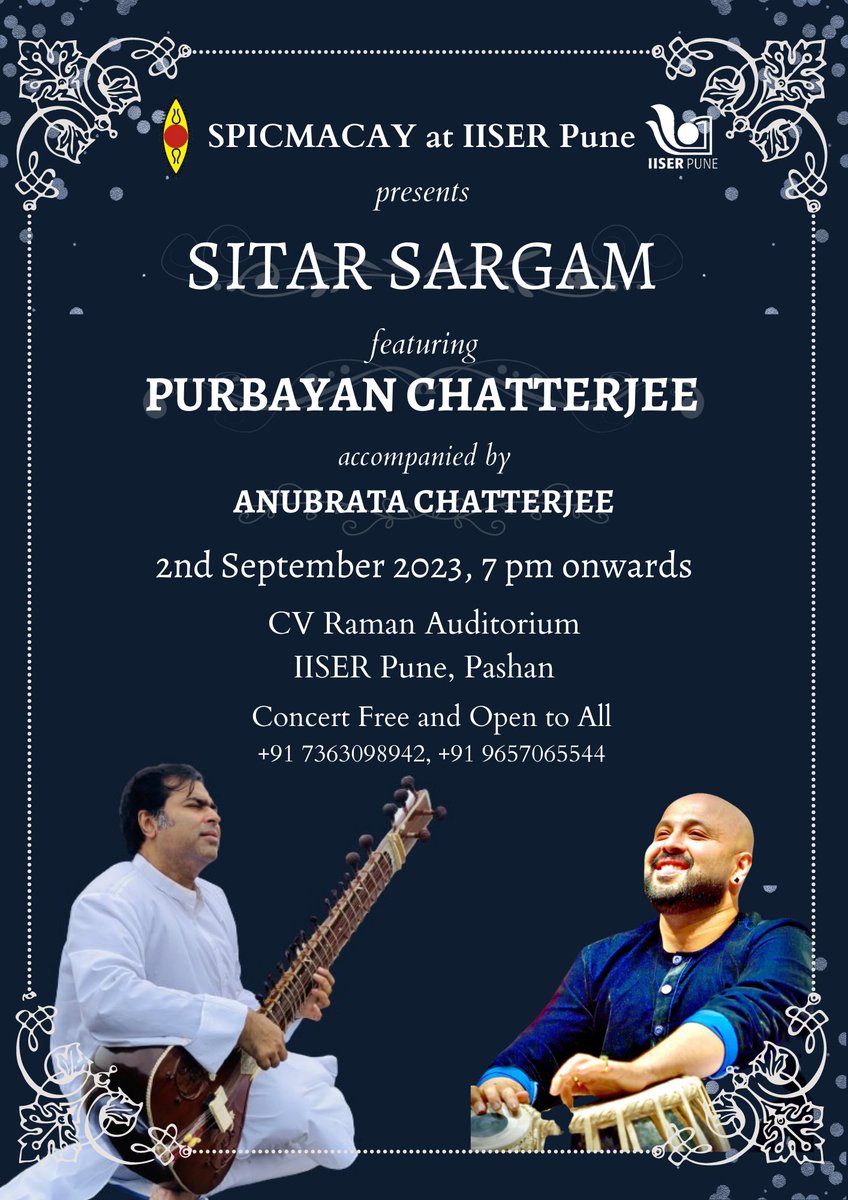 spicmacayiiserp's tweet image. A concert featuring sitar maestro Purbayan Chatterjee!
An instrumentalist and performer par excellence that he is. He will be accompanied by Anubrata Chatterjee.
Date: Saturday, 2nd September 2023
Time: 7 pm onwards 
Venue: CV Raman Auditorium
The concert is free and open for all