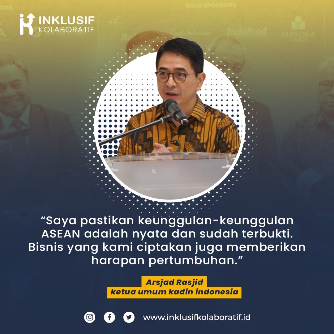 inklusif_kolab's tweet image. Asia Tenggara, ungkap Arsjad Rasjid, memiliki potensi dan peluang bisnis yang sangat menjanjikan di bidang pertanian dan pangan, ekonomi digital, serta kesehatan swasta-publik.

#arsjadrasjid
#asean
#inklusifkolaboratif