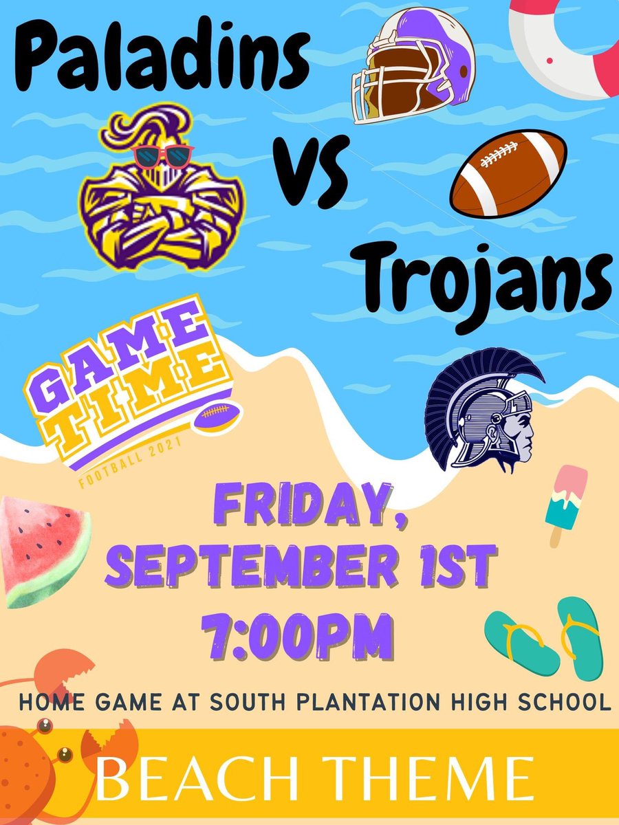 Paladins,
Friday, 9/1: SPIRIT FRIDAY show ur spirit &amp; wear ur class shirt…class of ‘24, ‘25, ‘26 or ‘27 who will win?

Friday night, 9/1 at 7:00pm
Join us for our first home football game Paladins VS Trojans
BEACH THEME!! Let's see your best (appropriate) beachwear at the game!