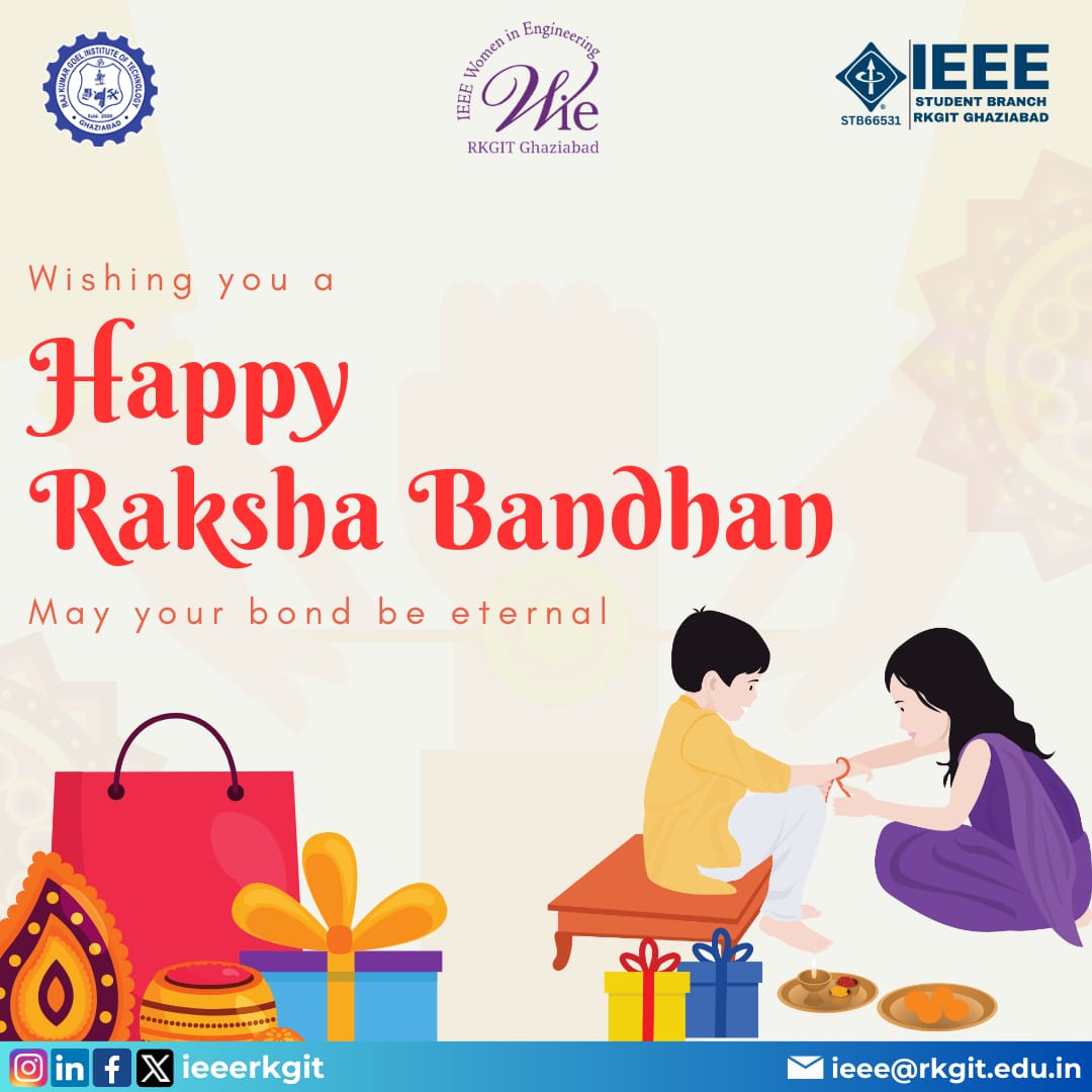 IEEE_RKGIT's tweet photo. "Bound by love, blessed by tradition. Celebrating the unbreakable bond of Raksha Bandhan 💖👫

*IEEE SB RKGIT* gives its heartily wishes on the occasion of RakshaBandhan.

#RakshaBandhan2023 https://t.co/SSJ67USfWg
