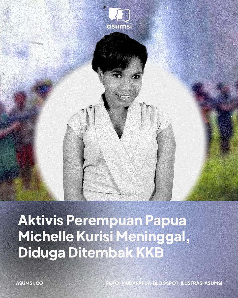 Aktivis Perempuan Papua, Michelle Kurisi dilaporkan meninggal dunia dan diduga ditembak oleh kelompok kriminal bersenjata (KKB) di Jayawijaya, Papua Pegunungan.
