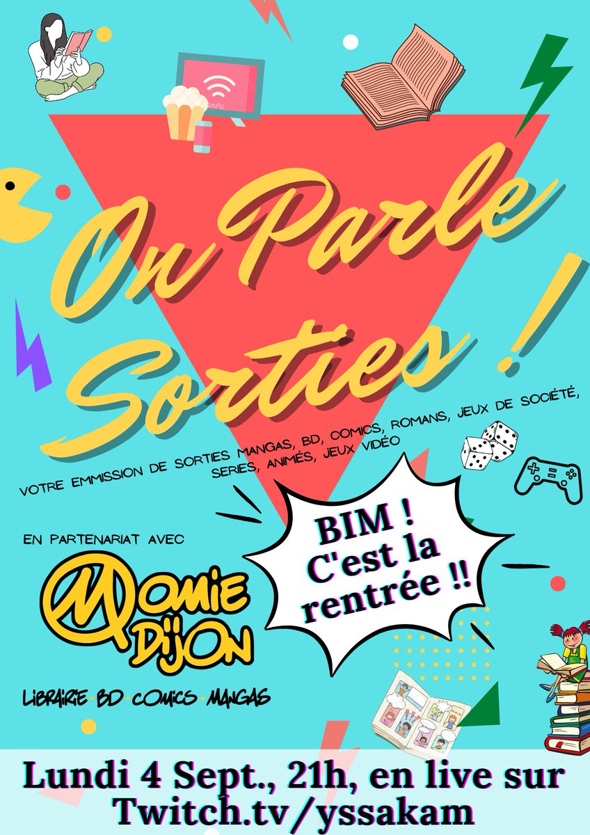 yssakam's tweet photo. C'est la rentrée et donc le retour de la Soirée #OnParleSorties sur les sorties #Mangas, #jeux, #bd, #comics, #romans #series #jeuxvideo ...ça va se dérouler Lundi prochain sur Twitch !
#emission #jeuxdesociete #popculture #live #twitch #justchatting #romanfantastique https://t.co/o0YeZhgKAW