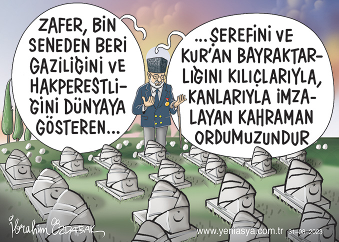 Zafer şükür ister
#30AgustosZaferBayrami 
yeniasya.com.tr/karikatur/gunu…
ibrahimozdabak.com/2023/08/31/zaf…