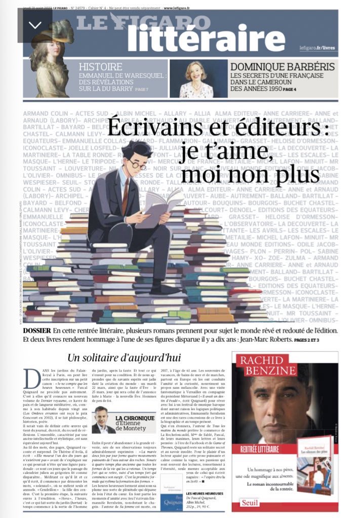 Aujourd’hui, c’est le grand retour du Figaro littéraire 🗞 dans les kiosques !

Au programme:
-Un dossier sur les écrivains et éditeurs 
-Maria Pourchet, Dominique Barbéris, Claire Conruyt, Joyce Maynard, Tobie Nathan, Jean-Baptiste Andrea…
-Sans oublier une page histoire !