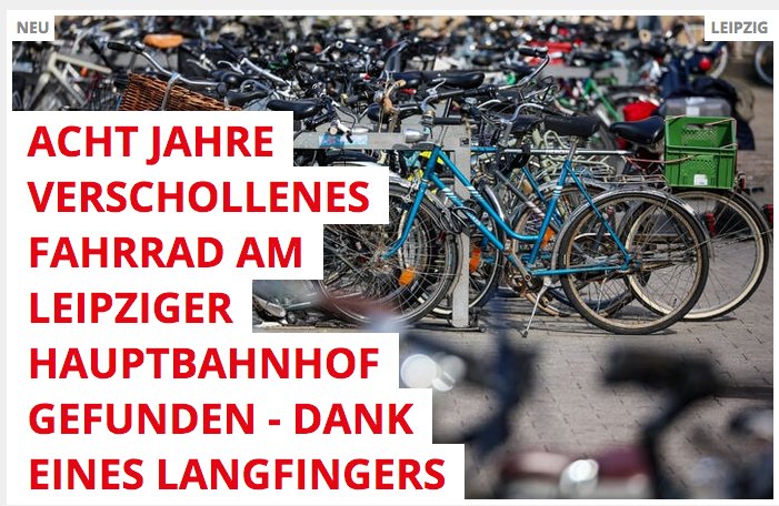 Und bei der Überschrift denken alle ans #Fahrradgate der Polizei #Leipzig...
Argumentation passt auch:
'Da das Fahrrad nach Aussage des Deutschen bereits schon über einen längeren Zeitraum am Bahnhof steht, war er der Meinung, dass er das Rad als 'Teilespender' nutzen könnte'