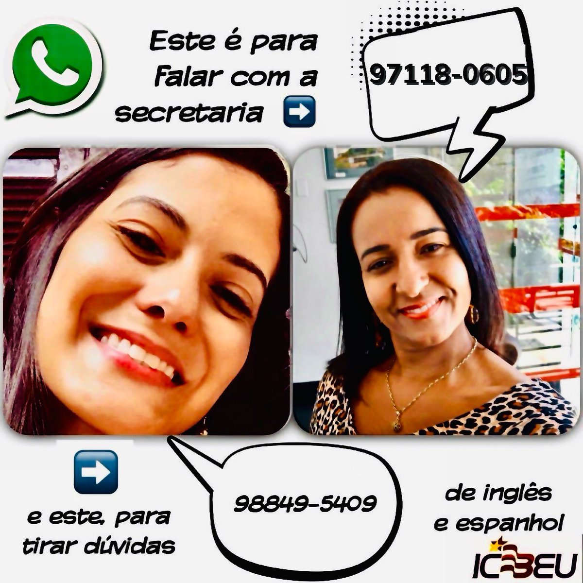 ICBEU_SG's tweet photo. Sim, o #icbeusg atende pelo WhatsApp, mas não confundam os números: dúvidas administrativas (secretaria) ➡️ 97118-0605; dúvidas de inglês ou espanhol (profs) ➡️ 98849-5409. Anotem já! Usem e abusem! 📲 https://t.co/Ep4RgcWPwM