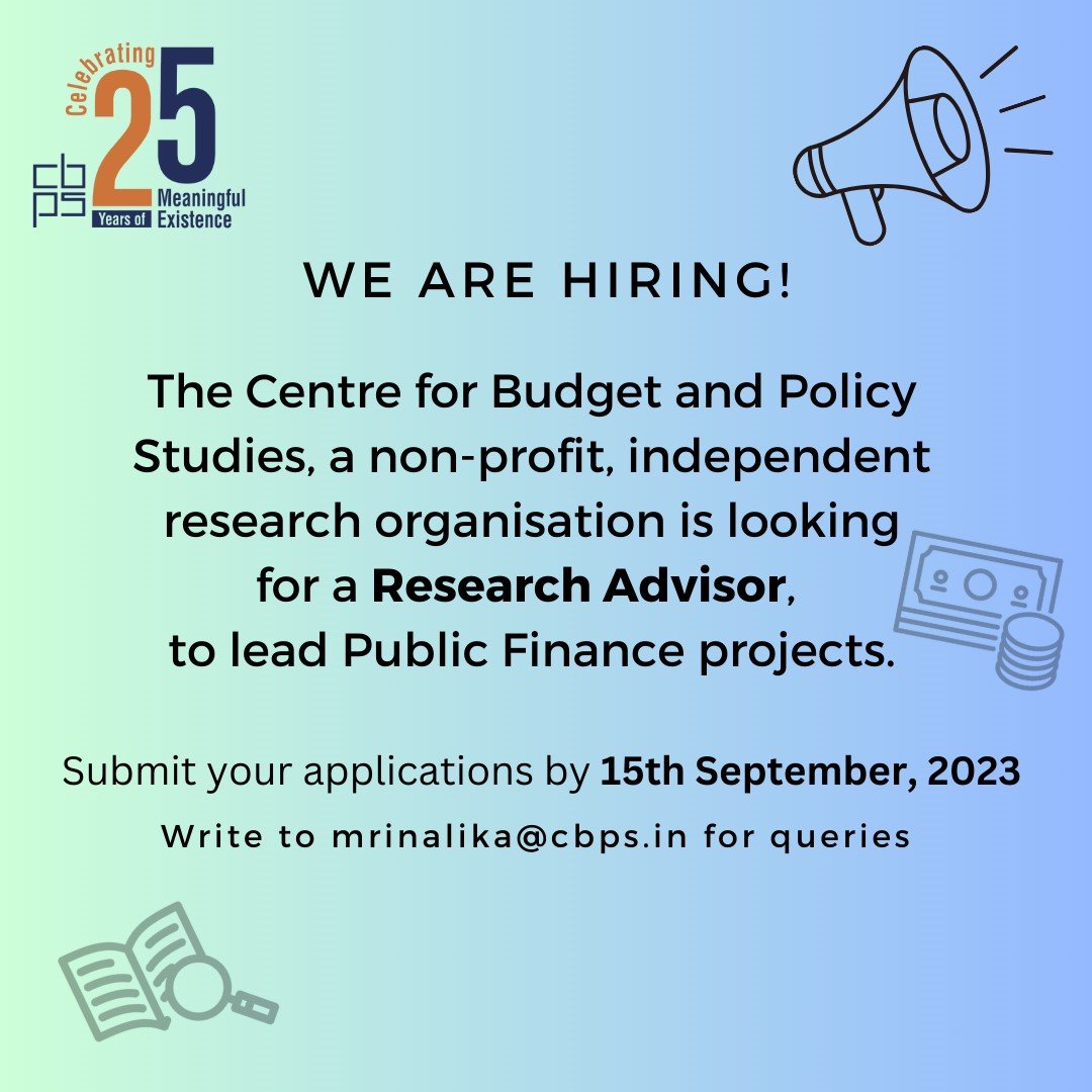 cbpsblr's tweet photo. #hiring @CbpsBlr has a job opening for a Research Advisor who can lead the projects on Public Finance and other related subject areas.
Link to Job Description - https://t.co/CGdSB1wVjL
#researchopportunity #researcherposition #researchadvisor #publicfinance https://t.co/9Er2LovI9X