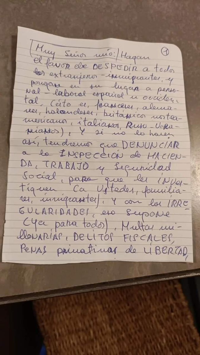 soycamarero's tweet photo. No sé si podréis entender la letra completamente, pero según me comenta el compañero que me ha enviado esto, es una carta donde básicamente están amenazando al dueño de que debe despedir a todo inmigrante que trabaja ahí si no quiere ser denunciado. https://t.co/dCsyitCqAt