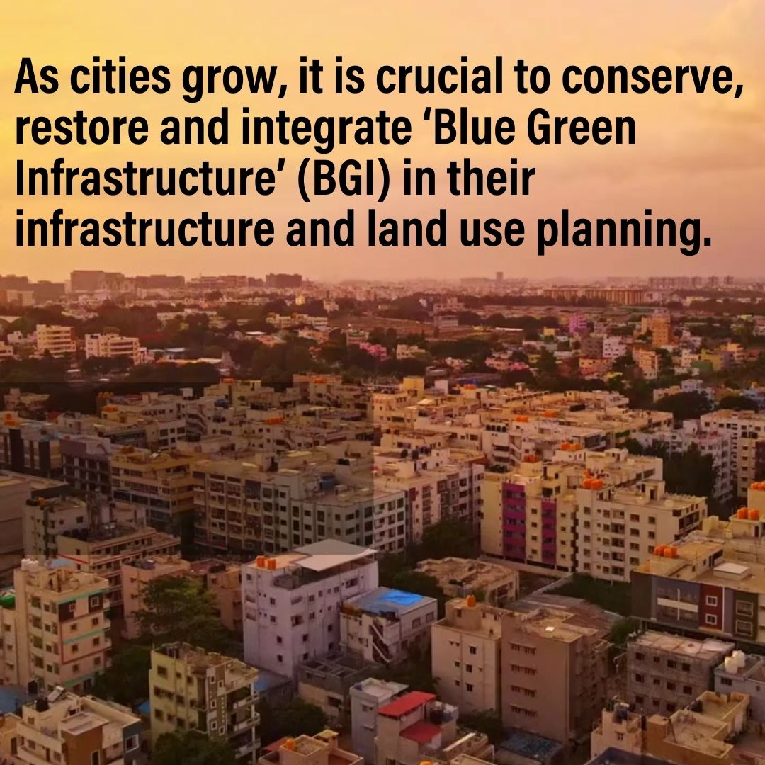WRIIndia's tweet photo. Vegetated land, amongst a city’s other #BlueGreenInfrastructure (BGI), are important buffers against extreme climate events. It’s imperative to conserve, restore & integrate their BGI. Watch this space for more #NammaBluGreenUru (2/2) https://t.co/FLesg1pL8q