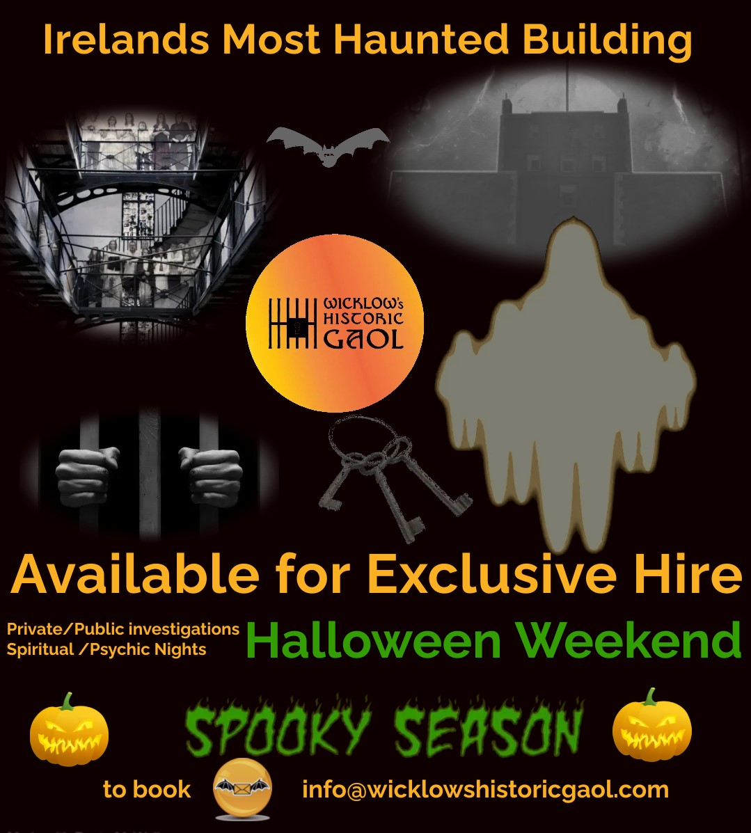 With Spooky Season is just around the corner Would you be brave enough to spend your time in Wicklow Gaol this Halloween for EXCLUSIVE HIRE email Info@wicklowshistoricgaol.com to book your Private/Public investigation /Spiritual /Psychic Night #Halloween
