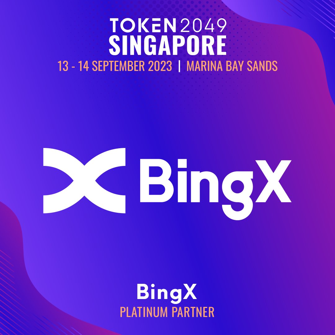 token2049's tweet photo. Catch our Platinum Partner @BingXOfficial at #TOKEN2049.

BingX is a leading crypto exchange that offers spot, derivatives, copy trading, and grid trading services to over 5 million users in 100+ countries globally.

More: https://t.co/cX9G6NMiyN
Tickets: https://t.co/mgbtR9omea https://t.co/DXhbBWTHXW