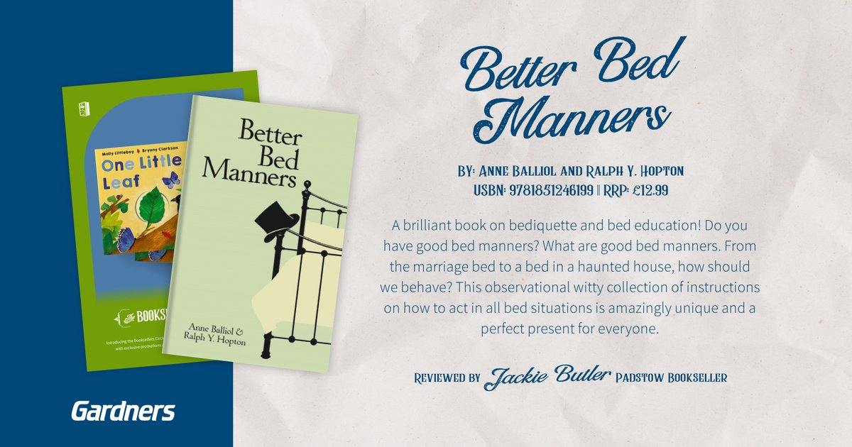 How well would you say your bediquette & bedtime manners hold up to the tests within this wonderfully witty read? Thank you to @padstowbooks & our booksellers panel for the fantastic reviews this September! 📚 Check out Better Bed Manners here: gardners.com/Product/978185… #Gardners