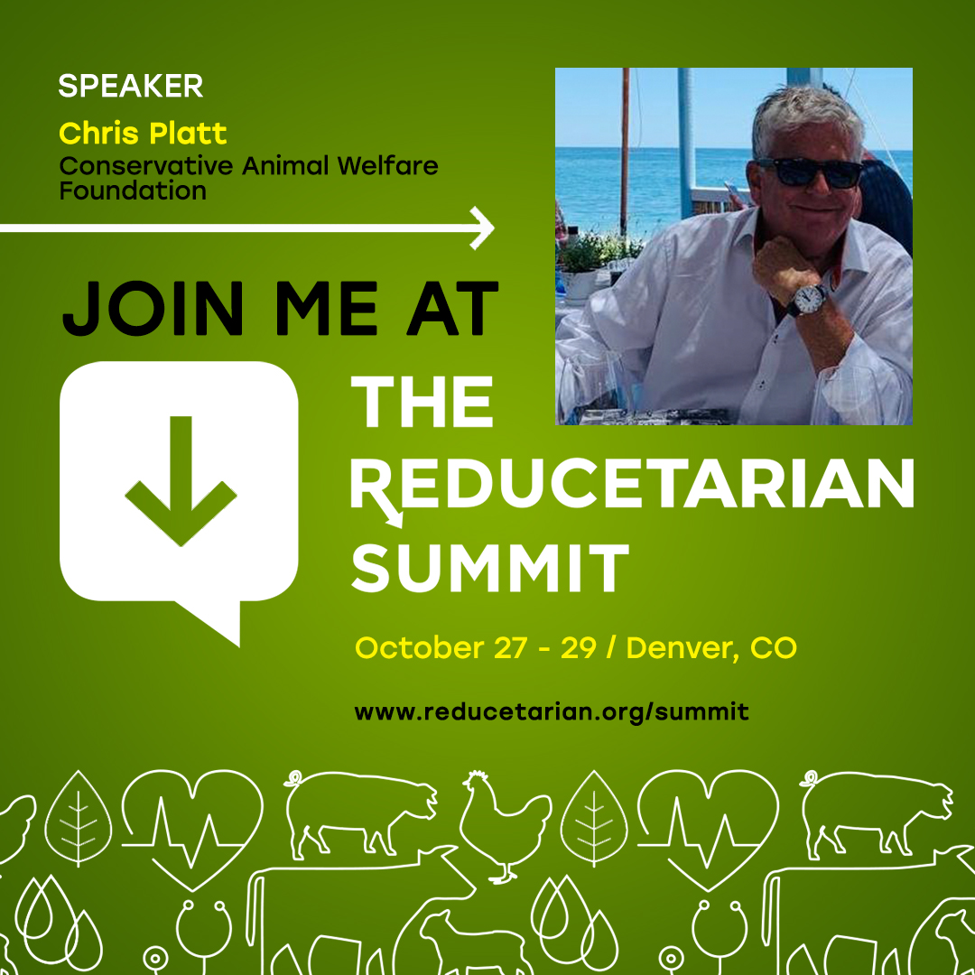 In October our Co-Founder @chrissyplatt will be delivering a speech at the 2023 @Reducetarian Summit in Denver, Colorado. Chris will be sharing his insight as Co-Founder of Conservative Animal Welfare Foundation and experience advancing animal welfare: reducetarian.org/summit-2023
