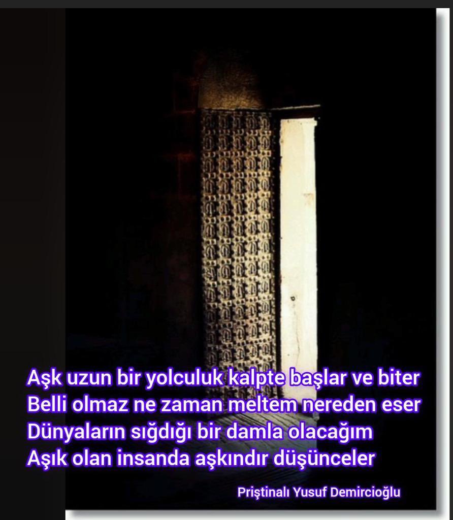 #aşk #samimiyet #sevda #şiirheryerde #kelam #yazınişte #kalemindiliedebiyatakademisi

Priştinalı Yusuf Demircioğlu