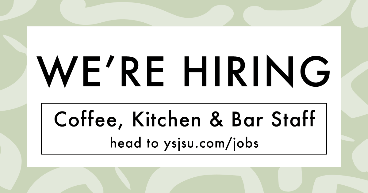 Last chance to apply!! 📢

Join the Coffee, Kitchen or Bar team. No experience is required!!

 ☕ Flexible hours around your university studies
🍻 Great student social network
🍕 Fun &amp; relaxed working environment

Head to ysjsu.com/jobs