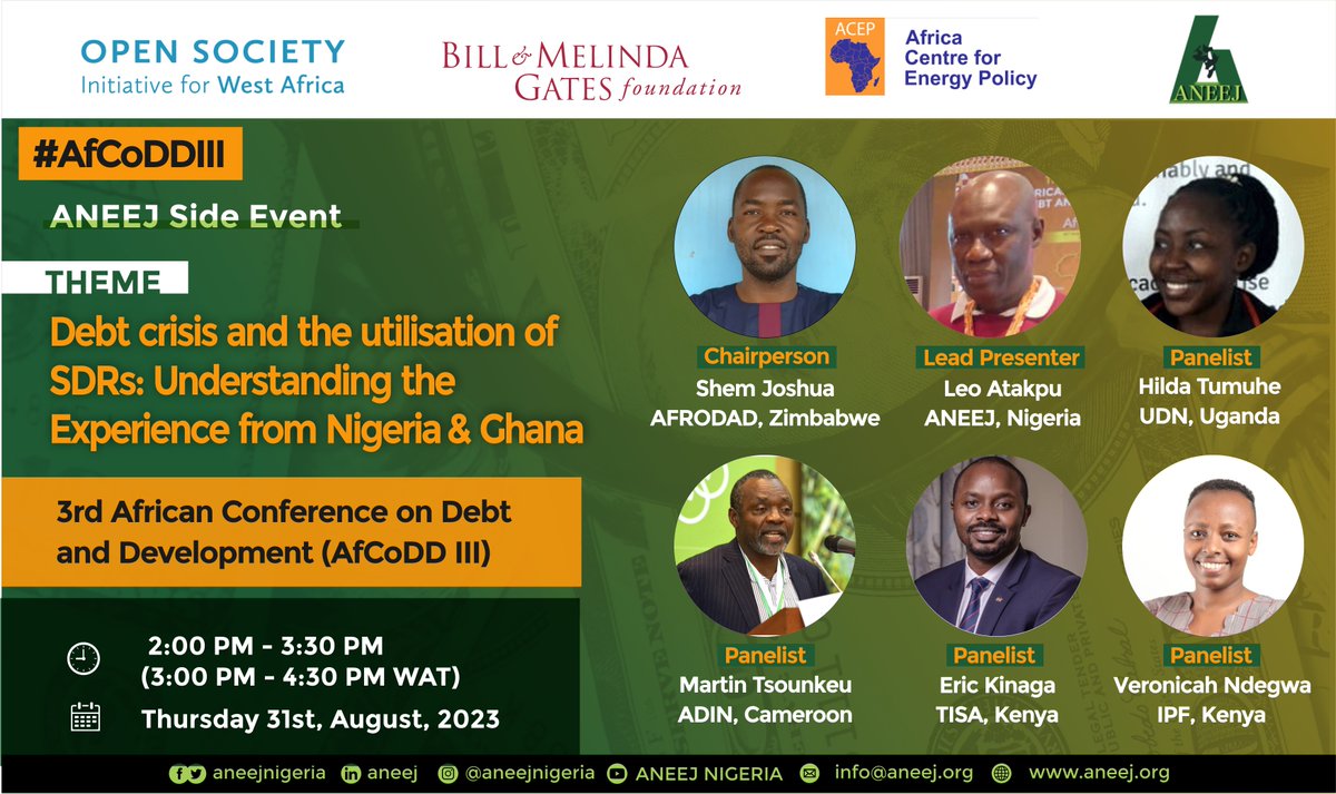 aneejnigeria's tweet photo. 📢IT'S FINALLY HERE! Our much anticipated Side Event for the #AfCoDDII commences in just a few hours with the theme "Debt Crisis and the Utilisation of SDRs: Understanding the Experience from Nigeria &amp; Ghana"
#SDRs4DebtAndClimateFinancing 💰🌎
#AfricaRuleMaker 🌍✊
#AfCoDDIII https://t.co/yVuYMeUOId