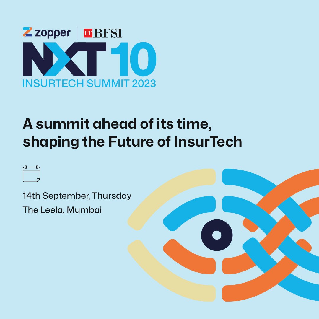 Welcome to the highly anticipated event of the year: the Zopper NXT10 InsurTech Summit 2023, presented by <a href="/ETBFSI/">ET BFSI</a>!

Be a part of an illustrious congregation of leaders all aimed at propelling the insurance sector into the future.

#zopper #ETBFSI #NXT10InsurTechSummit2023