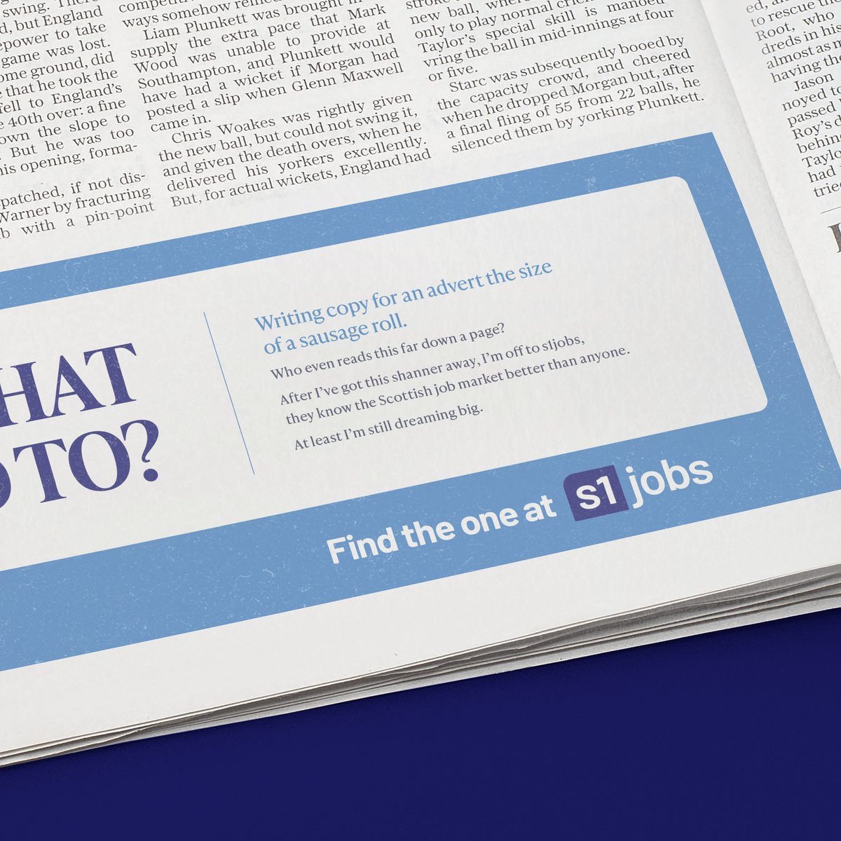 Our print campaign for <a href="/s1jobs/">s1jobs</a> is gracing the pages of the press this week. The idea behind it was to write from the perspective of a disillusioned copywriter, a state of mind that most copywriters in advertising would find “really challenging” 😅 Swipe along to have a read.