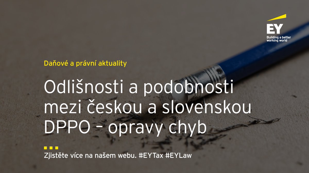 EY_CeskaRep's tweet photo. V rámci seriálu odlišnosti a podobnosti mezi českou a slovenskou DPPO jsme se zaměřili na opravy účetních chyb přes daňové přiznání. Více v našem alertu zde: https://t.co/X9hlLHfBpQ

#EYCeskarepublika #DPPO #opravychyb #Cesko #Slovensko https://t.co/720QxuSCzc