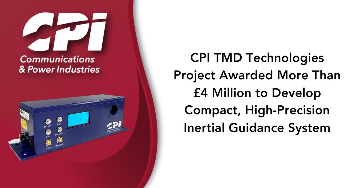 CPI TMD Technologies and its partners have won an award to develop exceptionally high-precision quantum-enabled positioning... ow.ly/eYF150PGeXV