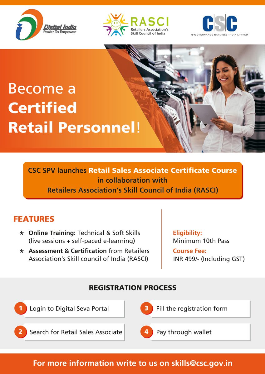 CSCegov_'s tweet photo. Become a Certified Retail Personnel!!

#CSC SPV has launched the Retail Sales Associate Certificate Course in collaboration with the Retailers Association's Skill Council of India (#RASCI).

To Register, visit Digital Seva Portal...

For any queries, mail us on skills@csc.gov.in https://t.co/8XW1qQBGed