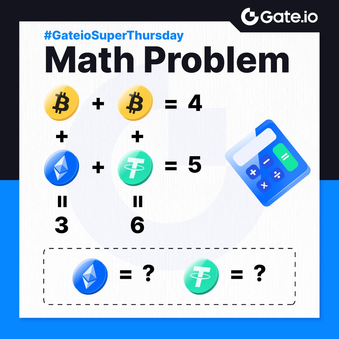 #GateioSuperthursday: Crypto Math Problem

🔸Follow @gate_io
🔸RT &amp; tag 3 friends

🎁Answer &amp; Share $100 #Giveaway:  
gleam.io/hxGXM/gateiosu…