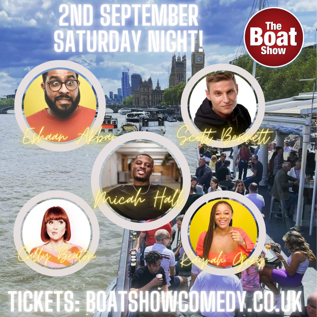 THIS WEEK ON THE BOAT SHOW! TV Stars @eshaanakbar @scottbcomedyuk will have you in stitches! Come join us and @callybeaton @micahhall96_ and Kyrah Gray for the best night in town! Head to 👉boatshowcomedy.co.uk for tickets! #comedy #comedian #haha #funny #london