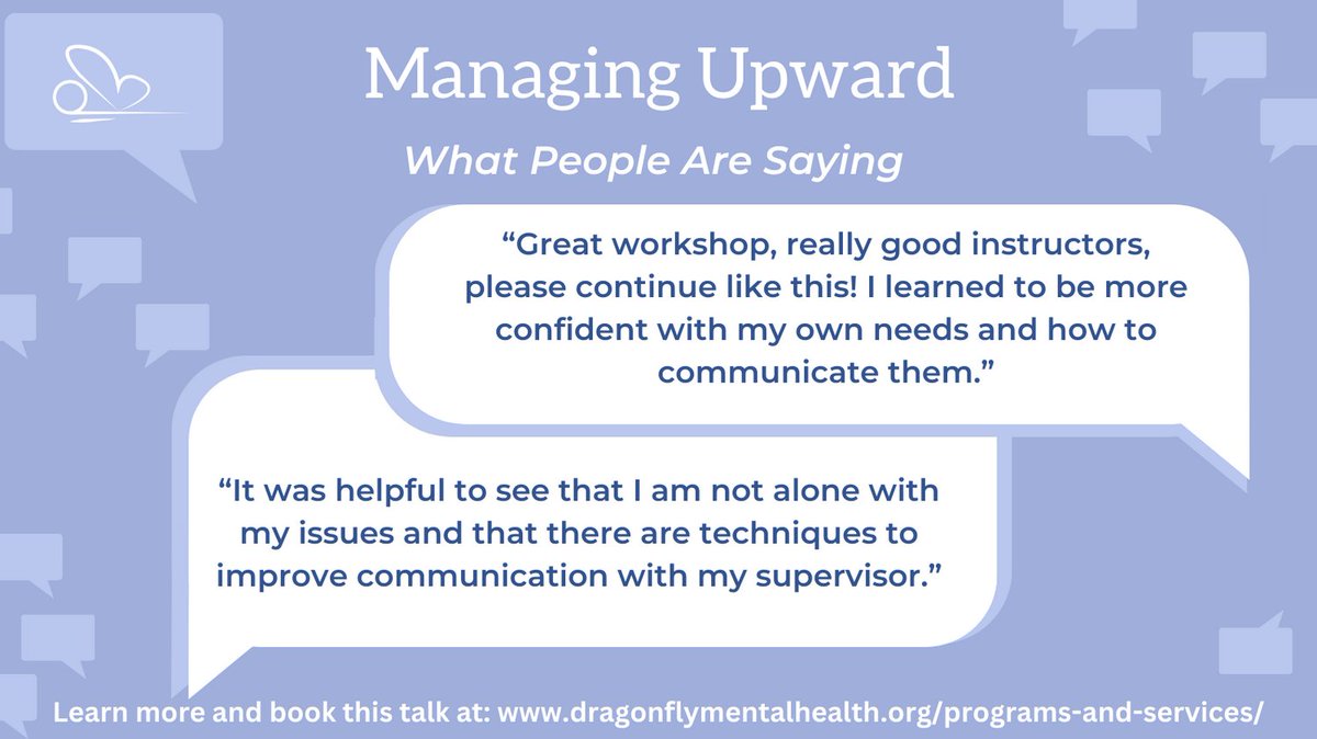 What people are saying about our “Managing Upwards” Workshop! Learn more and book this talk at: dragonflymentalhealth.org/programs-and-s… #AcademicMentalHealth #MentalHealthMatters