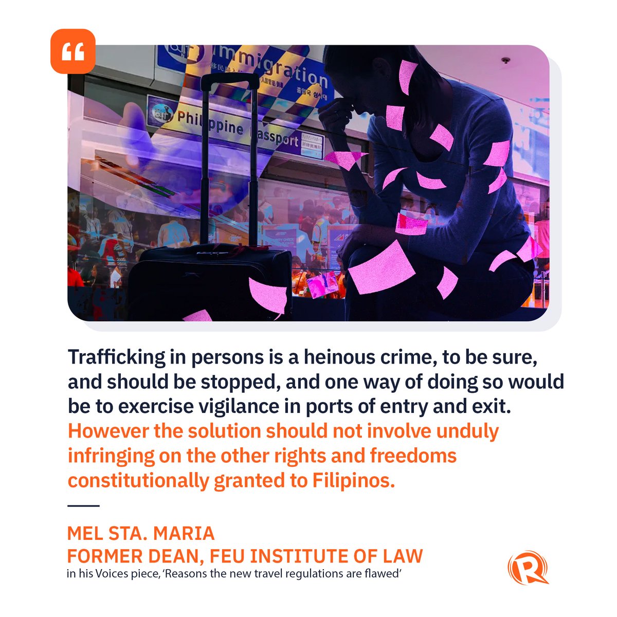 rapplerdotcom's tweet photo. The new travel regulations – which have been temporarily suspended by the Department of Justice – are flawed and could be dangerous from the constitutional and legal point of view, writes former FEU Institute of Law dean Mel Sta. Maria. #Opinion https://t.co/3lmUFWy7Gb https://t.co/9o3MDH2RM0