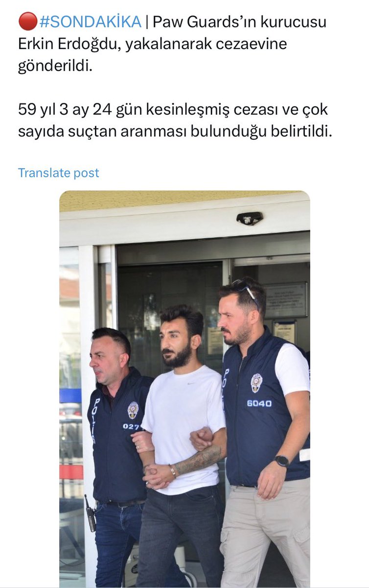 🔴#SONDAKİKA | Paw Guards’ın kurucusu Erkin Erdoğdu, yakalanarak cezaevine gönderildi. 59 yıl 3 ay 24 gün kesinleşmiş cezası ve çok sayıda suçtan aranması bulunduğu belirtildi.