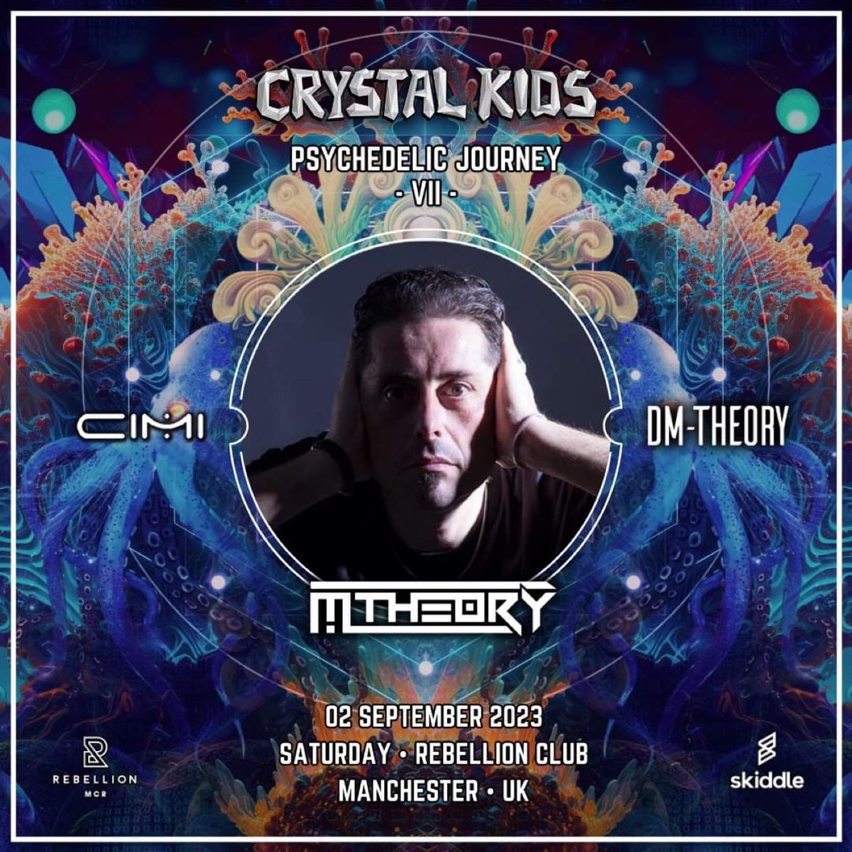 crystalkids_psy's tweet image. m.facebook.com/events/2196006…
꧁ M-Theory | Cimi | DM-Theory • Amethyst Stage ꧂
@CrystalKidss : Psychedelic Journey VII
02.09.2023 • Rebellion Manchester
🎫 skiddle.com/e/36252070

#manchesternightlife #manchesterevent #psytrance #psytranceuk
 #techno #technouk #psytech