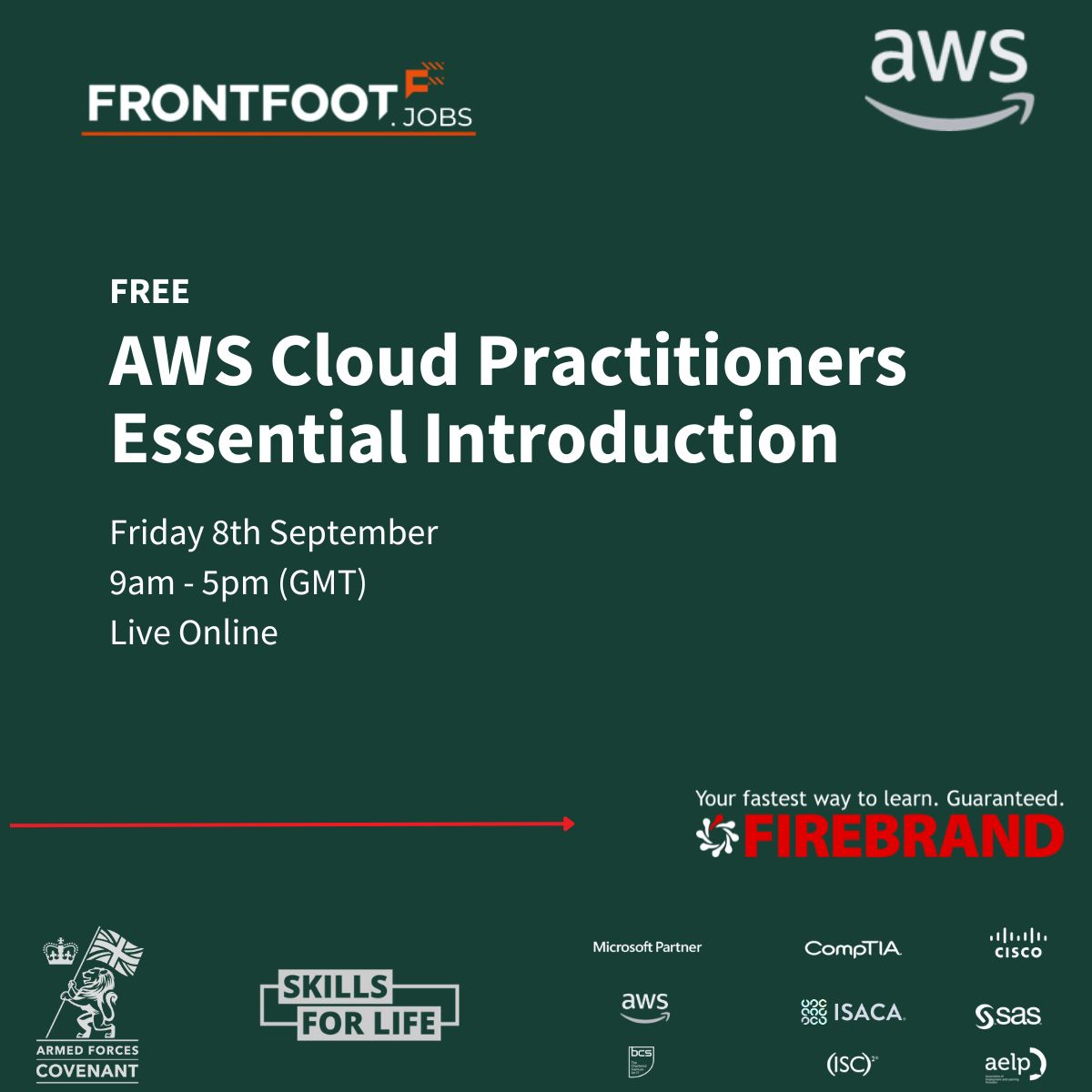 FrontFootJobs's tweet photo. FrontFoot in partnership with Firebrand Training: 
FREE online AWS Cloud Practitioner Essentials Course on Friday 8th September from 9am – 5pm (GMT) 
Sign up: https://t.co/H45gGsIJCJ 

#BeAFirebrand #AWSCloudPractitioner #AWSFreeCourse #LearnAndGrow #FutureForward #Frontfootjobs https://t.co/wlQLobUP2K