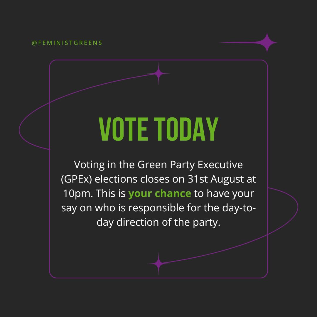 @feministgreens Don't miss your chance to vote! 🗳️ Have you voted in the Green Party Executive elections? Voting closes at 10pm! ✨ Already voted? Share this post with 3 friends and ask them to vote too! You have to be a @TheGreenParty member to vote