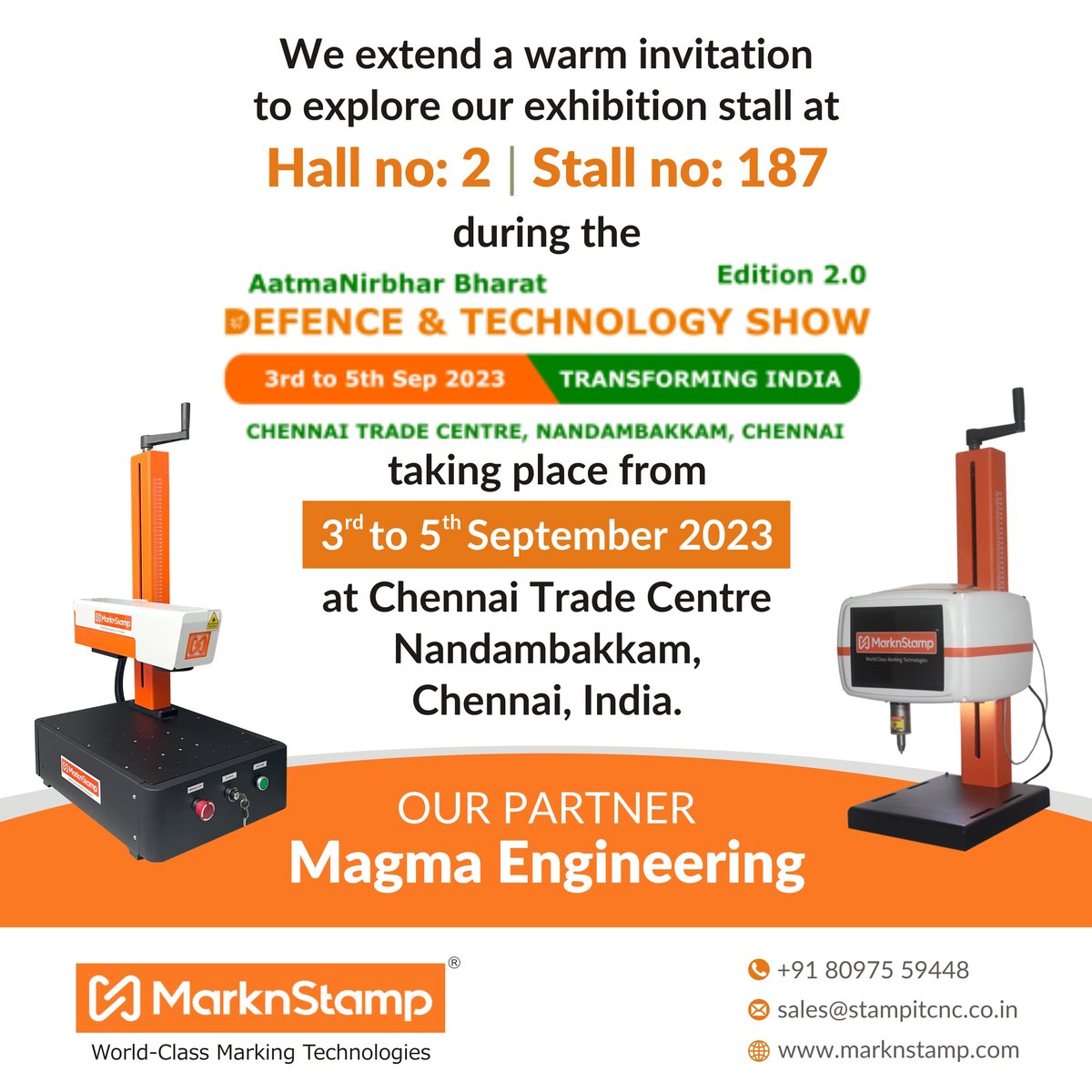 MarknStamp's tweet image. Discover Innovation in marking machines with MarknStamp at
DEFENCE &amp;amp; TECHNOLOGY SHOW 2023!
Join us at Hall no: 2 | Stall no: 187 from September 3rd to 5th, 2023, Chennai Trade Centre Nandambakkam, Chennai.
+91 80975 59448 
marknstamp.com 

#MarkingMachine #LaserMarking